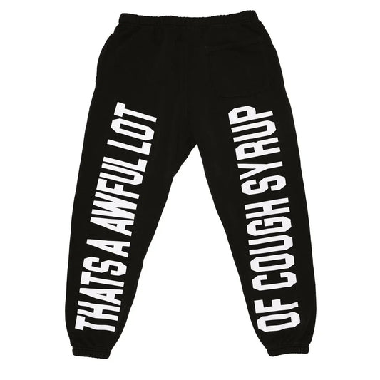 Awful Lot of Cough Syrup Classic Sweatpants Black